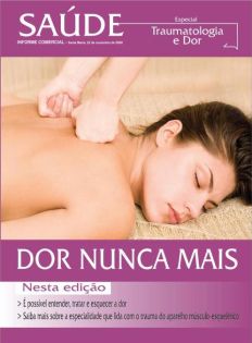 Saúde: Traumatologia e Dor 22 de Novembro de 2008