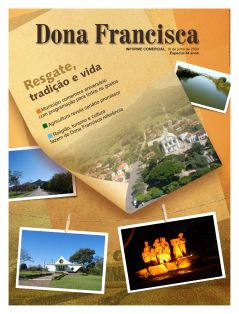 Dona Francisca – Especial 44 anos 22 de maio de 2009
