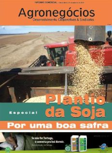 Agronegócios: Desenvolvimento, Cooperativas & Sindicatos - Especial: Plantio de Soja 31 de outubro de 2008