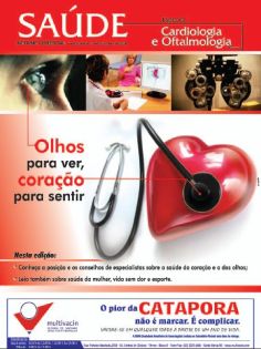 Saúde: Cardiologia e Oftalmologia 20 de setembro de 2008