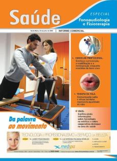 Saúde: Fonoaudiologia e Fisioterapia 25 de julho de 2009