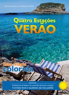 Quatro Estações - Verão (2009) 21 de dezembro de 2009
